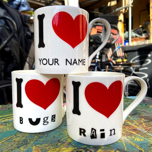 Custom 'I Love ...' Mug