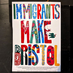 Immigrants Make Bristol Print - A3 & A5