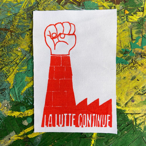 La Lutte Continue Fabric Patch