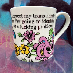 Respect My Trans Homies Mug